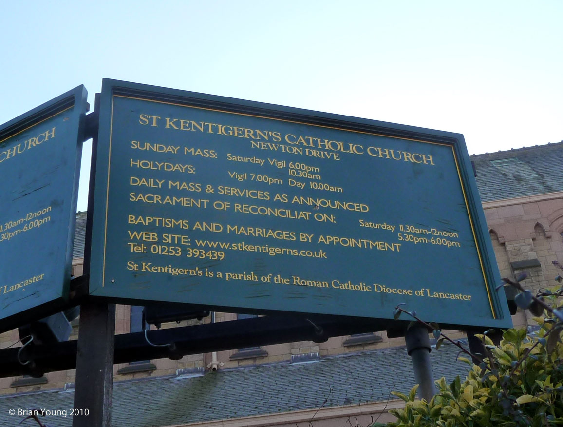 The Sign at the Roman Catholic Church of St Kentigern, Blackpool. Photograph supplied by and  of Brian Young