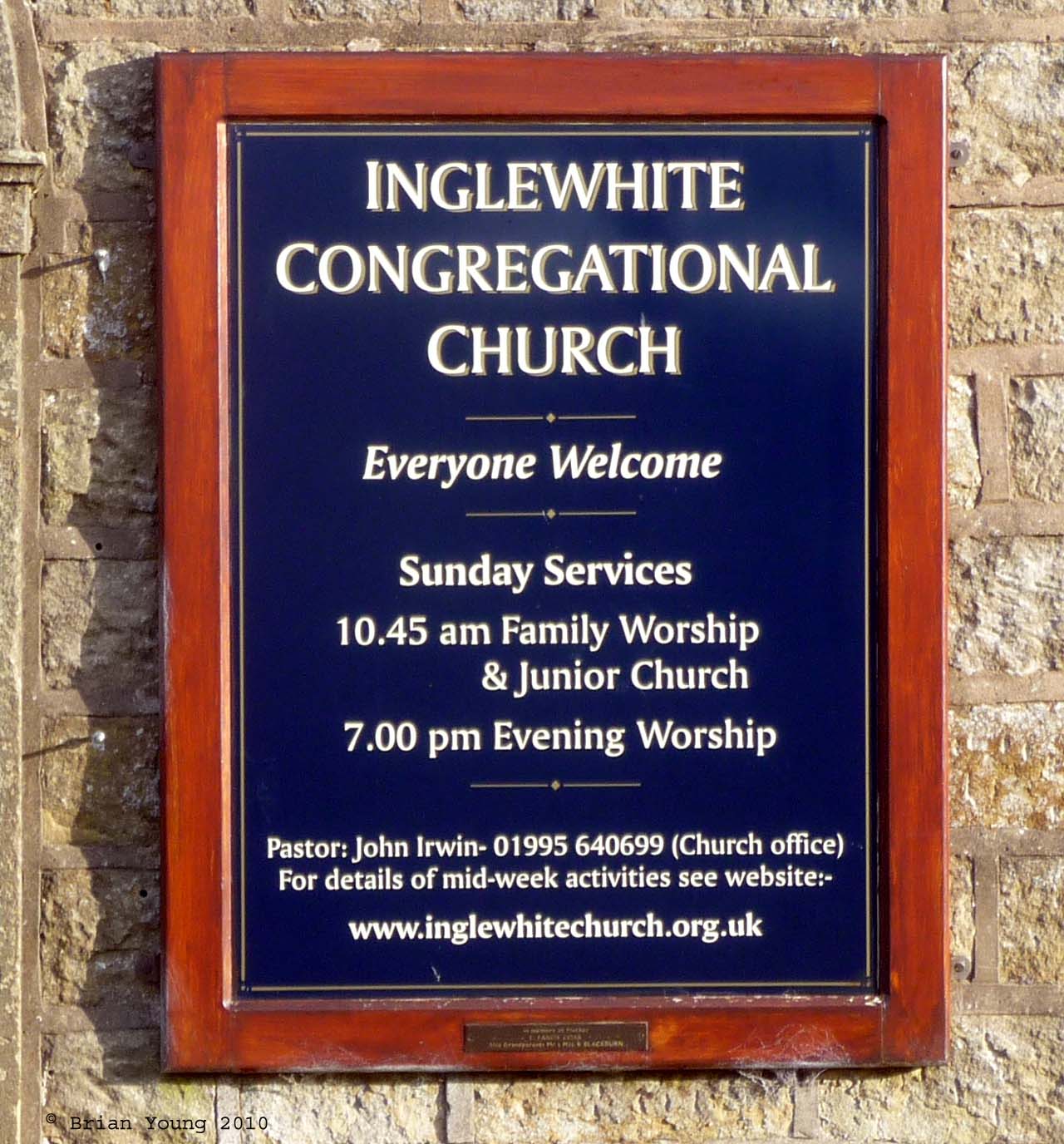 The Church Sign, Inglewhite Congregational Church. Photograph supplied by and  of Brian Young