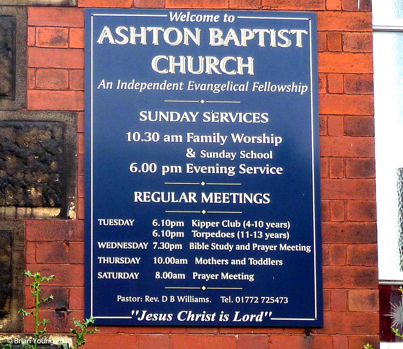 The Sign at Ashton Baptist Church. Photograph supplied by and  of Brian Young